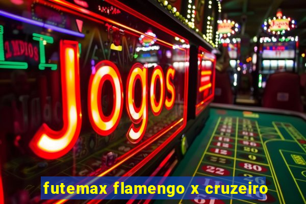 futemax flamengo x cruzeiro