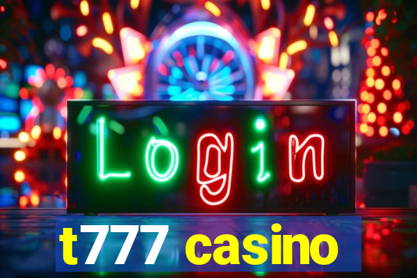 t777 casino