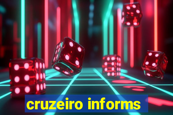 cruzeiro informs