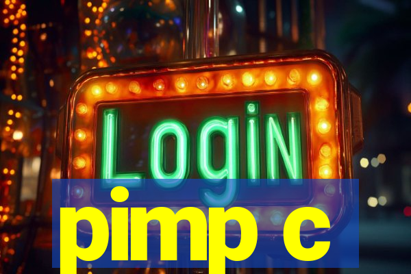 pimp c