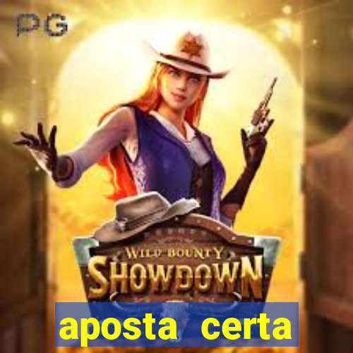 aposta certa loterias jogo do bicho