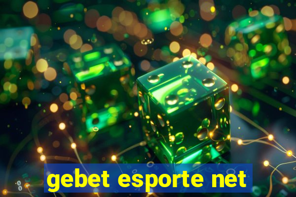 gebet esporte net