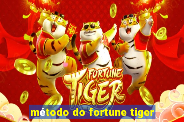 método do fortune tiger