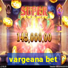 vargeana bet