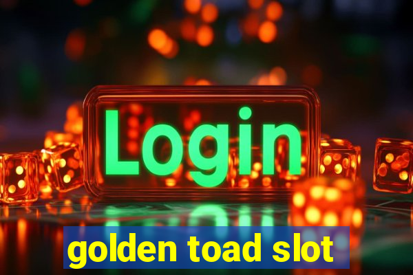 golden toad slot