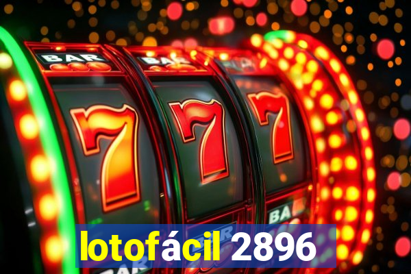 lotofácil 2896