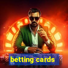 betting cards