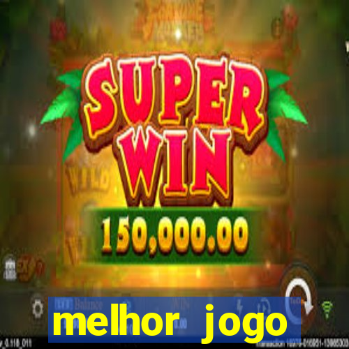 melhor jogo gratuito android