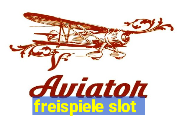 freispiele slot