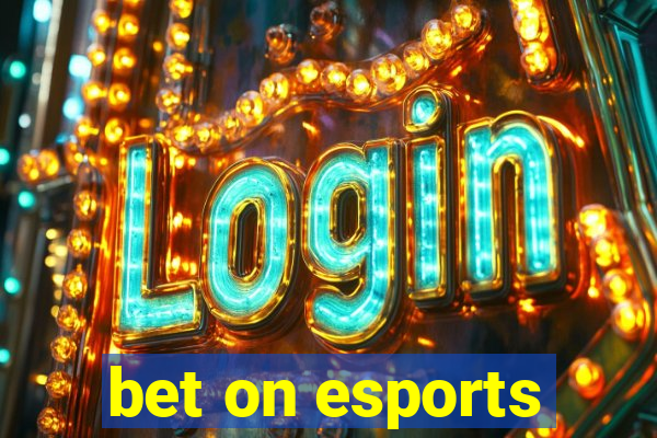 bet on esports