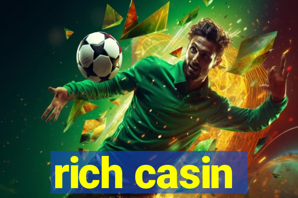 rich casin