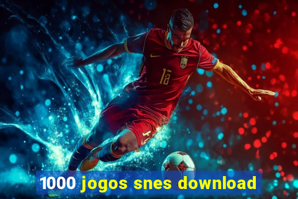 1000 jogos snes download