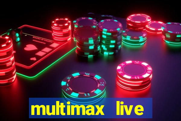 multimax live futebol ao vivo