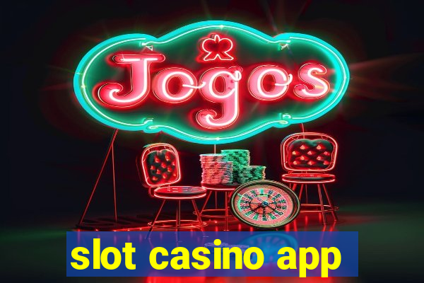 slot casino app