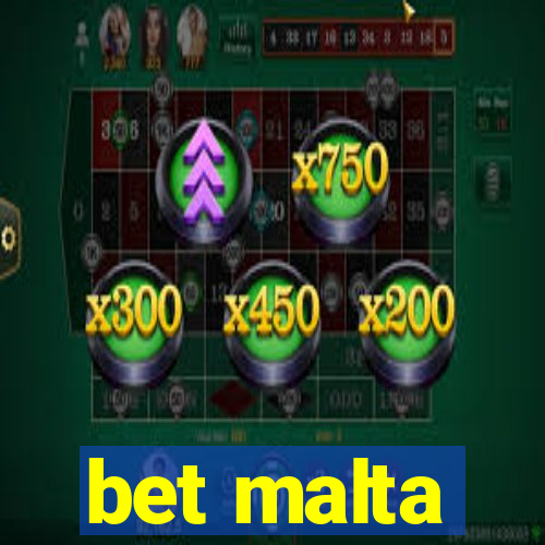 bet malta