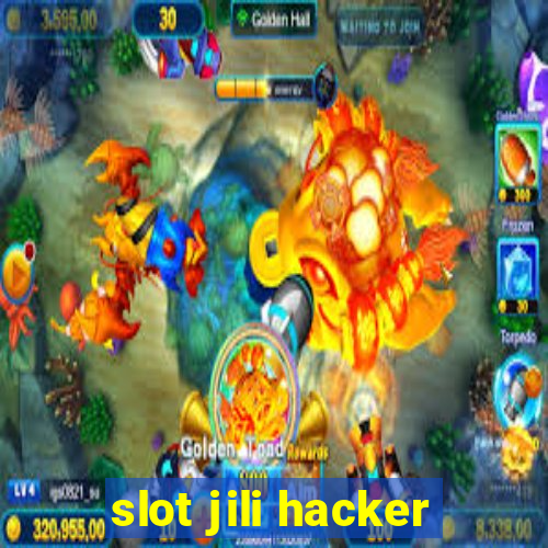 slot jili hacker