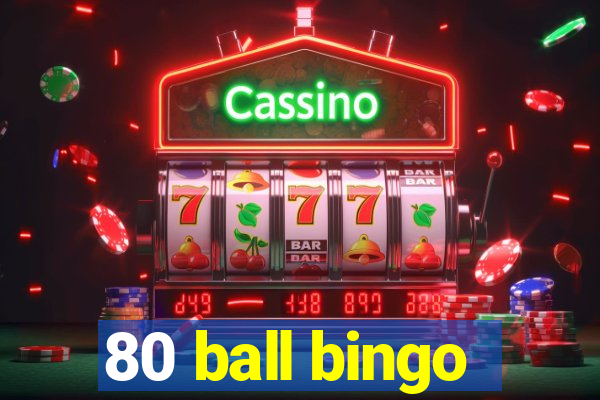 80 ball bingo