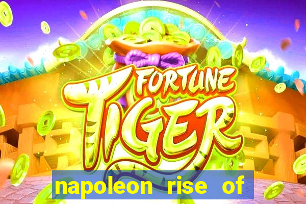 napoleon rise of an empire slot demo