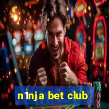 n1nja bet club