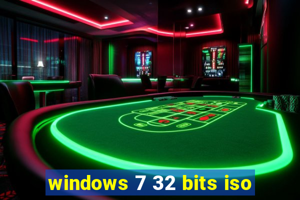 windows 7 32 bits iso