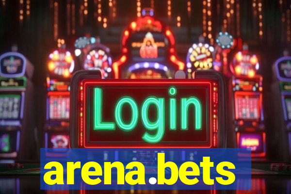 arena.bets