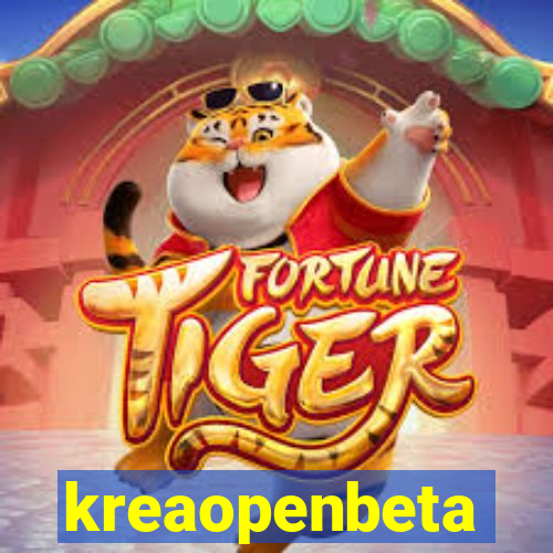 kreaopenbeta