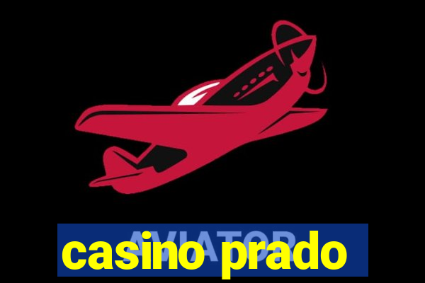 casino prado