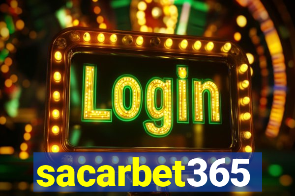 sacarbet365