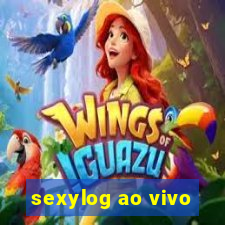 sexylog ao vivo