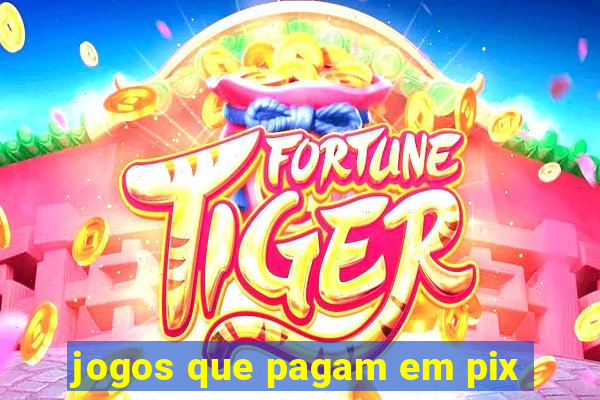 jogos que pagam em pix