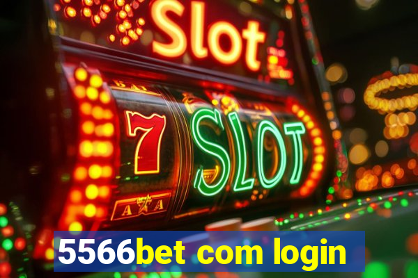 5566bet com login