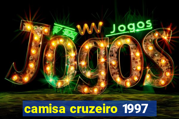 camisa cruzeiro 1997