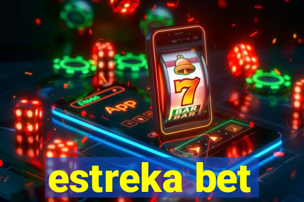 estreka bet