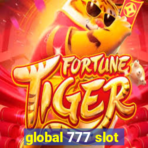 global 777 slot