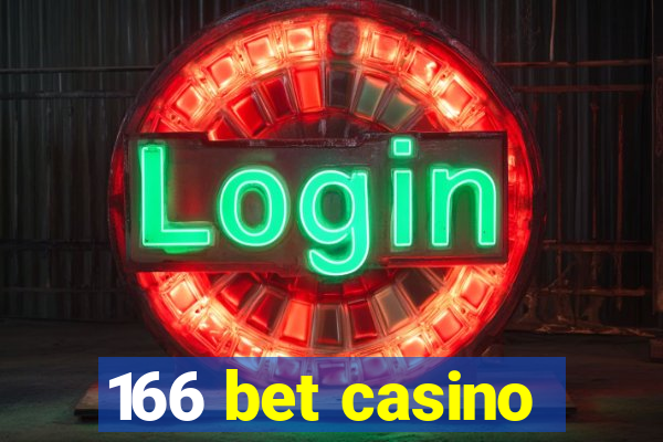 166 bet casino