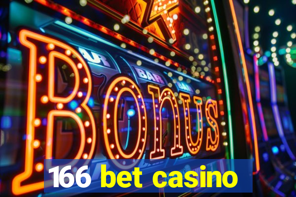 166 bet casino