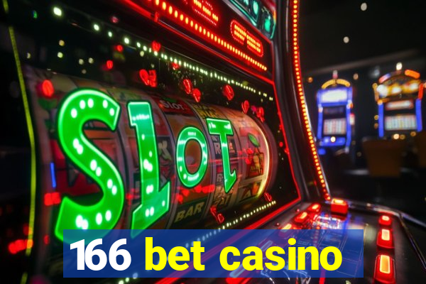 166 bet casino