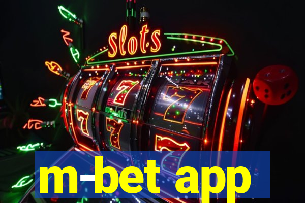 m-bet app