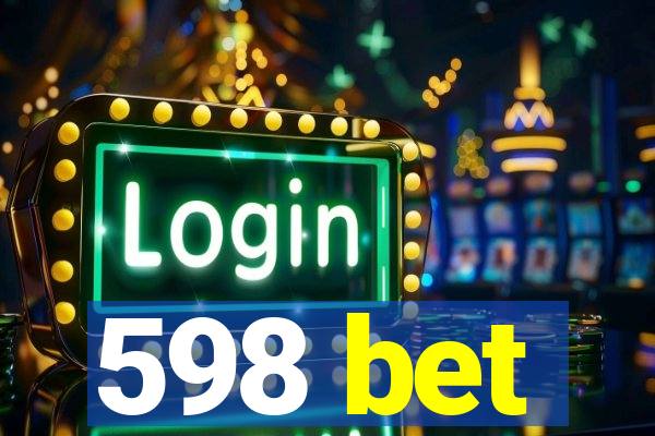 598 bet