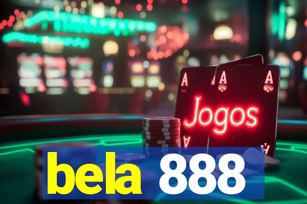 bela 888