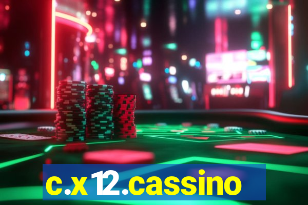 c.x12.cassino