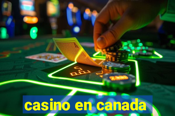 casino en canada