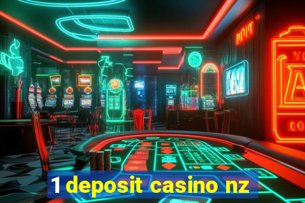 1 deposit casino nz