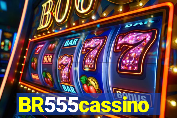 BR555cassino