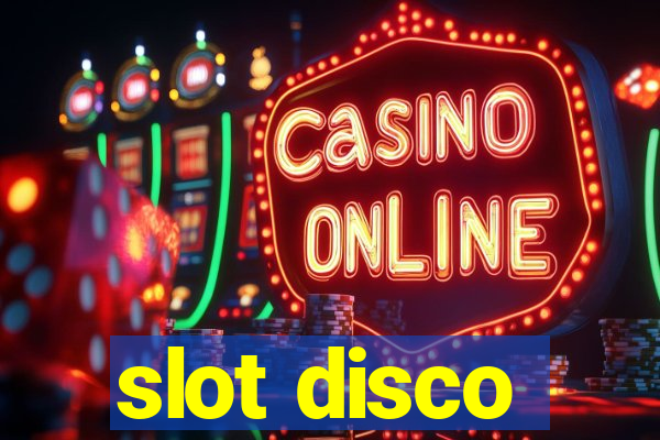 slot disco