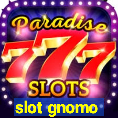 slot gnomo