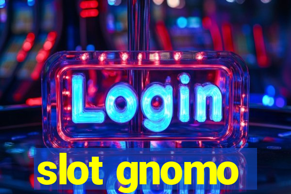 slot gnomo