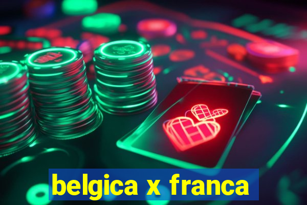 belgica x franca