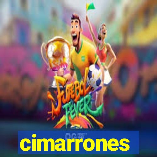 cimarrones