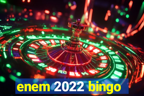 enem 2022 bingo